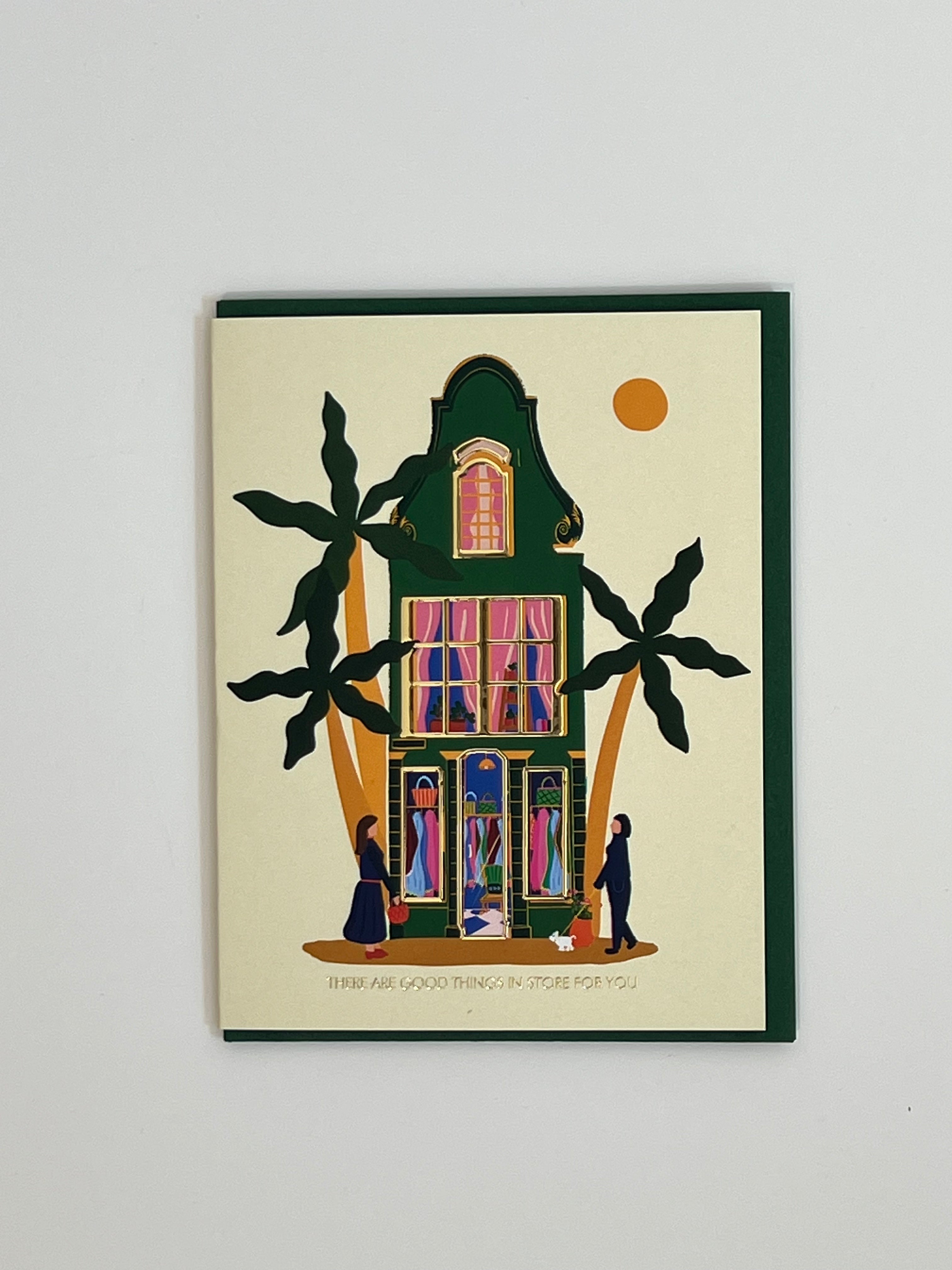Greeting Card | There Are Good Things In Store