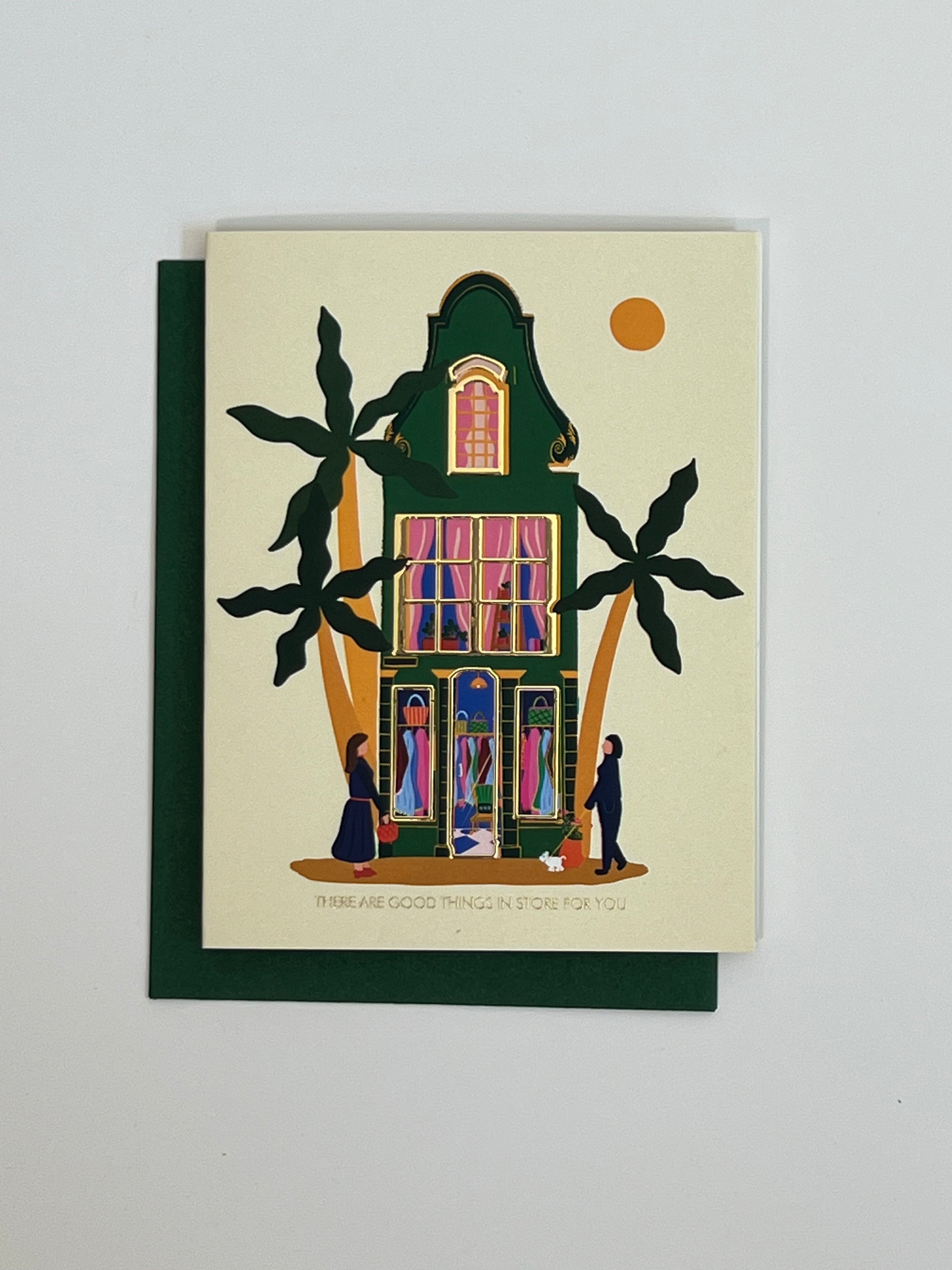 Greeting Card | There Are Good Things In Store