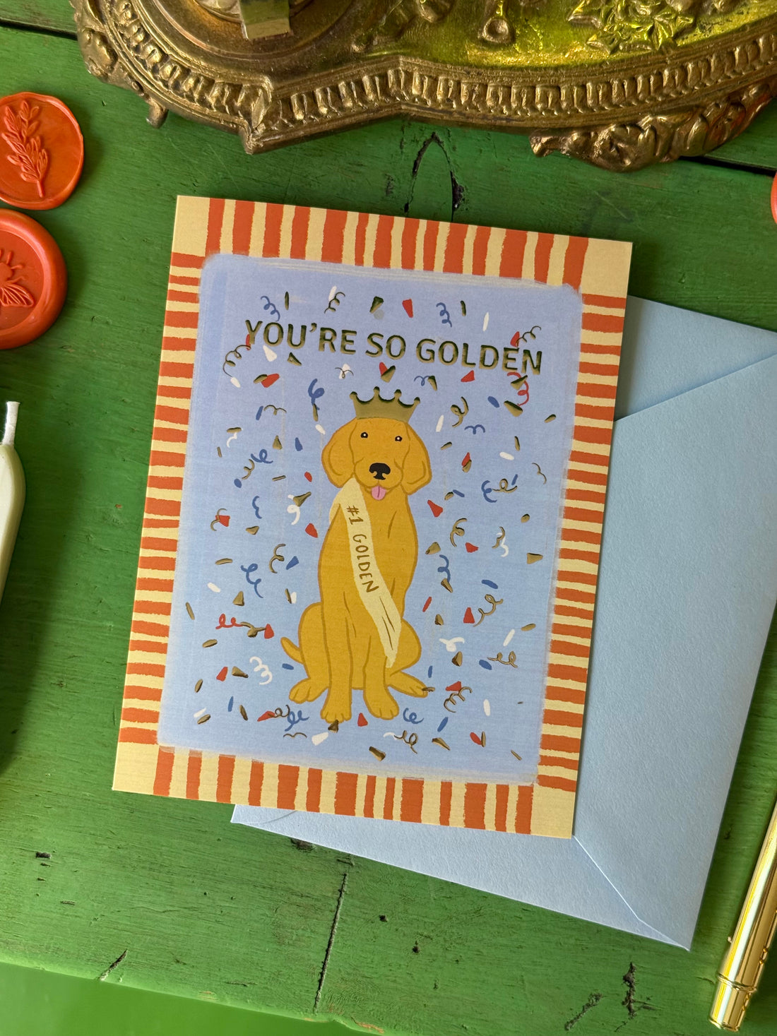 Greeting Card | You’re So Golden