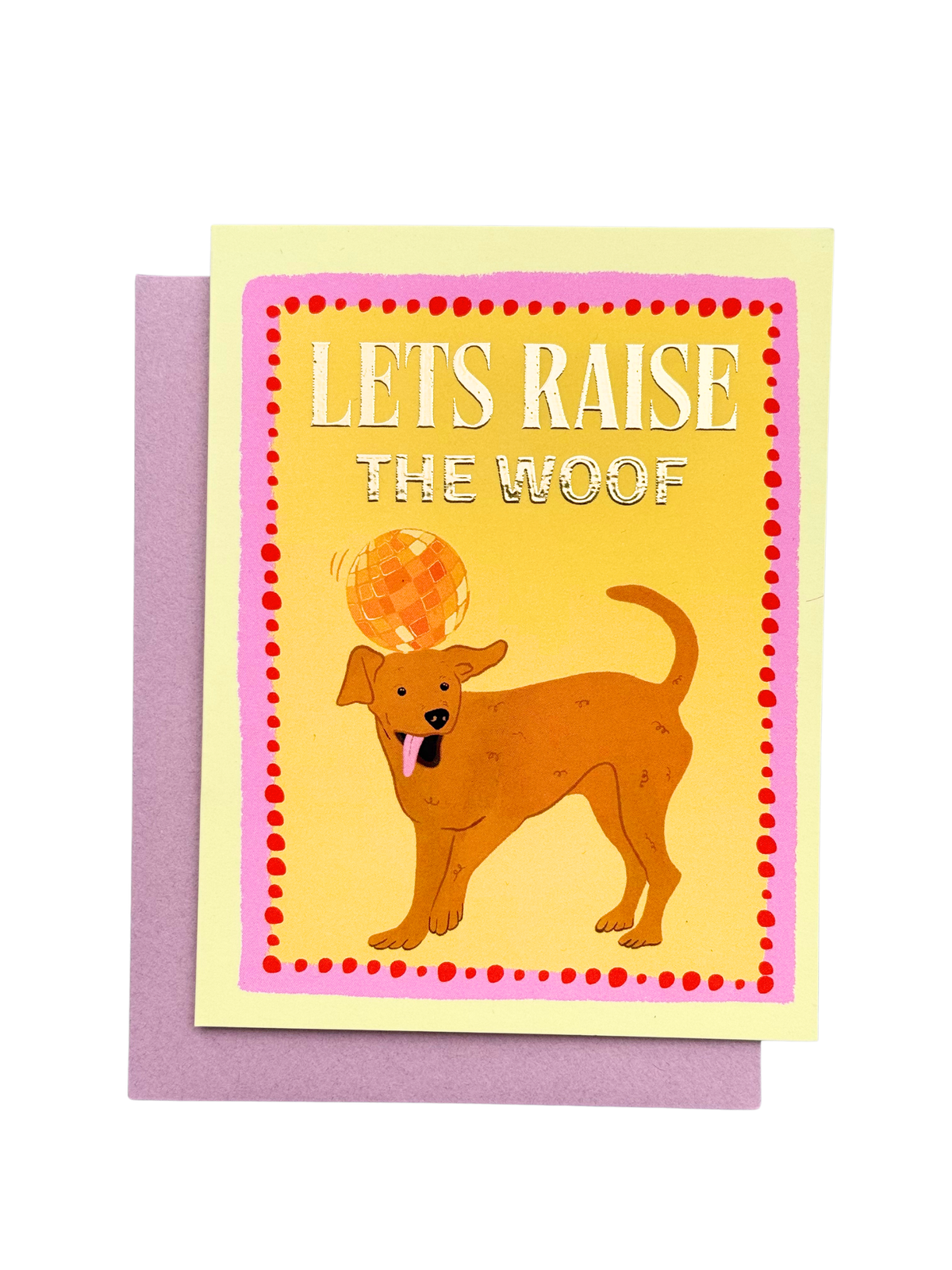 Greeting Card | Raise the Woof